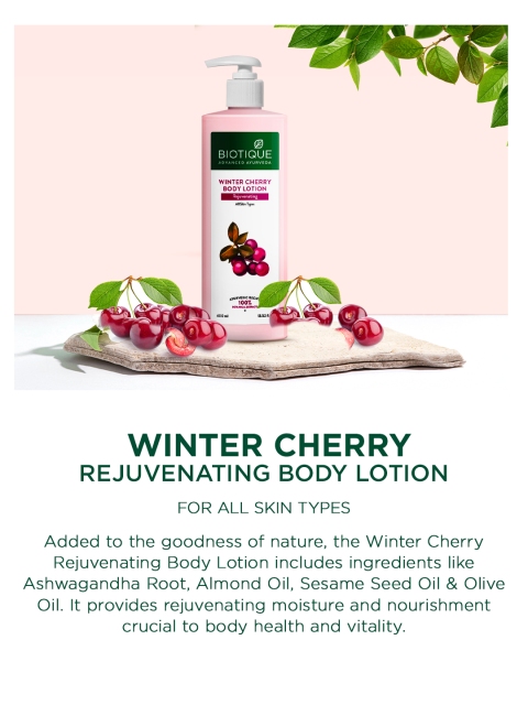 Biotique Winter Cherry Rejuvenating Body Lotion - 400ml 6 Biotique Winter Cherry Rejuvenating Body Lotion - 400ml