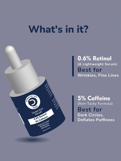 DERMISTRY Pure 0.6% Retinol 5% Caffeine Under Eye Serum - 30 ml 6 DERMISTRY Pure 0.6% Retinol 5% Caffeine Under Eye Serum - 30 ml