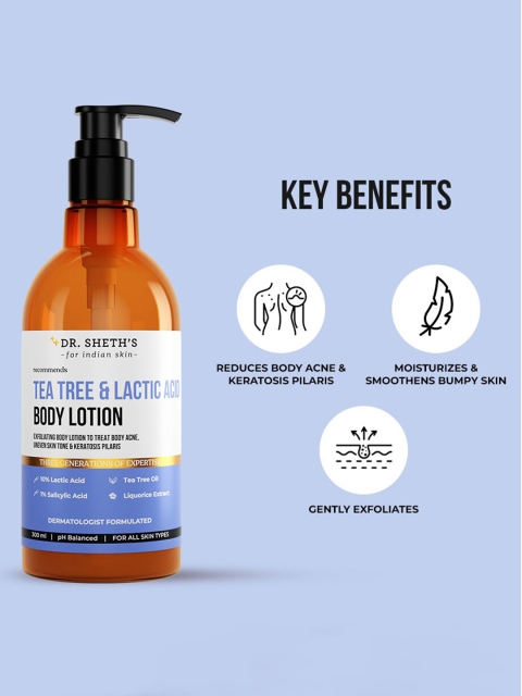 DR. SHETHS Tea Tree & Lactic Acid Body Lotion with Salicylic Acid & Liquorice - 300 ml 3 DR. SHETHS Tea Tree & Lactic Acid Body Lotion with Salicylic Acid & Liquorice - 300 ml