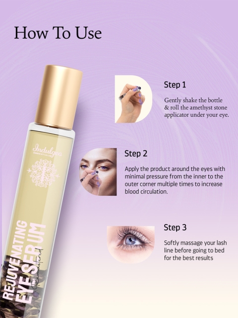 Indulgeo Essentials Remastered Rejuvenating Under Eye Roll On Serum - 10 ml 6 Indulgeo Essentials Remastered Rejuvenating Under Eye Roll On Serum - 10 ml