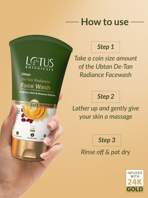Lotus Botanicals Ubtan De-Tan Radiance Infused with 24K Gold Face Wash - 100 ml 4 Lotus Botanicals Ubtan De-Tan Radiance Infused with 24K Gold Face Wash - 100 ml